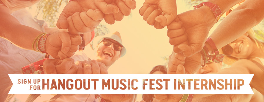 Hangout Music Fest Internships